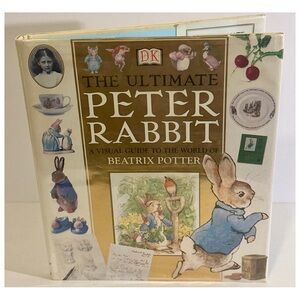 The Ultimate Peter Rabbit DK Beatrix Potter Hardcover Illustrated Book